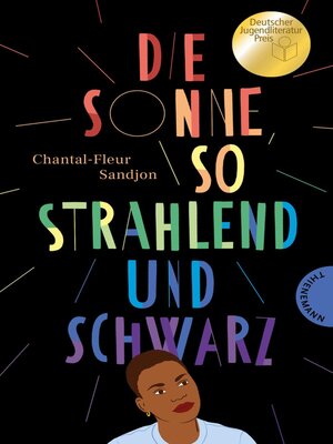 cover image of Die Sonne, so strahlend und Schwarz